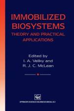 Immobilized Biosystems af R. J. C. McLean