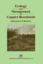 Ecology and Management of Coppice Woodlands af G. P. Buckley