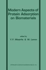 Modern Aspects of Protein Adsorption on Biomaterials af W. Lemm