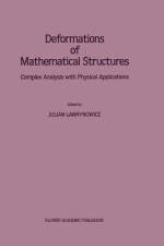 Deformations of Mathematical Structures