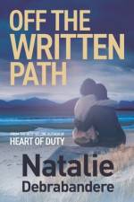 Off The Written Path af Natalie Debrabandere