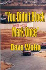 You Didn't Block Mark Once af Dave Wolin