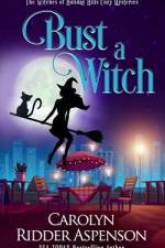 Bust a Witch af Carolyn Ridder Aspenson