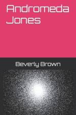 Andromeda Jones af Beverly Brown