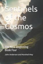 Sentinels of the Cosmos af Marshall May