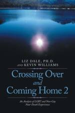 Crossing over and Coming Home 2 af Liz Dale Ph. D.