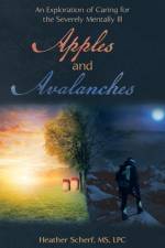 Apples and Avalanches af Heather Scherf Lpc