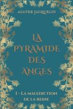 La Pyramide des Anges af Agathe Jacquelin
