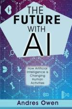 The Future with AI af Andres Owen