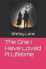 The One I Have Loved A Lifetime af Shirley Lane