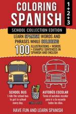 Coloring Spanish - School Collection Edition af Mike Lang