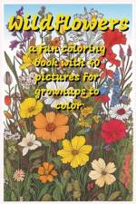 Wildflowers af Tom Z Adams
