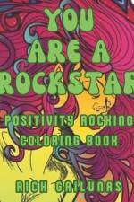 You Are A Rockstar af Rick Gailunas