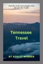 Tennessee Travel af Ashley Wimmer