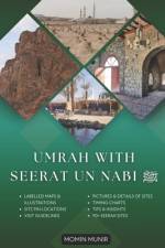 Umrah with Seerat Un Nabi af Momin Munir