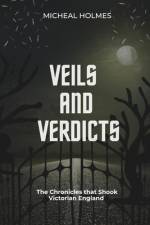 Veils and Verdicts af Micheal Holmes