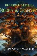 Treehouse Secrets af Kevin Scott Walters