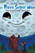 Der Blaue Super Mond