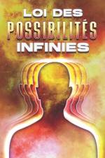 Loi Des Possibilités Infinies af Sherry Lee