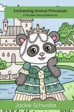 Enchanting Animal Princesses af Jackie Ann Schwabe