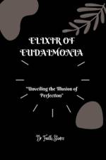 Elixir of Eudaimonia af Faith Stones
