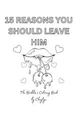 15 Reasons To Leave Him af Jacob Sullivan