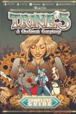 Trine 5 A Clockwork Conspiracy Complete Guide af Jackson Ji Quigley