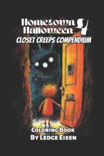 Hometown Halloween 4 Closet Creeps Compendium Coloring Book af Ledge Eisen