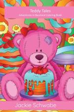 Teddy Tales af Jackie Ann Schwabe