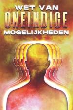 Wet Van Oneindige Mogelijkheden af Sherry Lee