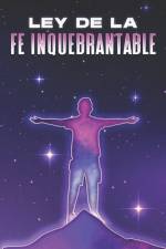 Ley de la Fe Inquebrantable af Sherry Lee