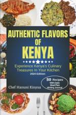 Flavors of Kenya af Chef Hanuni Kinyua
