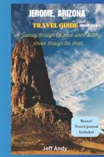 Jerome, Arizona Travel Guide af Jeff Andy