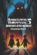 Hometown Halloween 5 Monsters After Midnight Coloring Book af Ledge Eisen