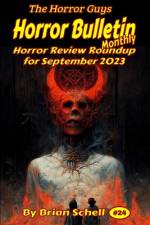 Horror Bulletin Monthly September 2023 af Brian Schell