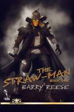 The Straw-Man Book One af Barry Reese