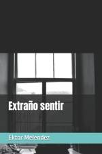 Extraño sentir af Ektor Melendez