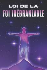 Loi de la Foi Inébranlable af Sherry Lee