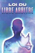 Loi Du Libre Arbitre af Sherry Lee