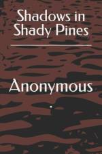 Shadows in Shady Pines
