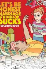 Let's Be Honest Marriage Kind of Sucks! af Let's Be Honest Publishing