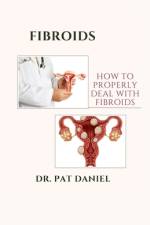 Fibroids af Pat Daniel