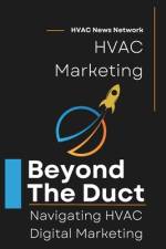 Beyond the Duct af Hvac News Network