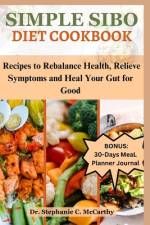Simple Sibo Diet Cookbook af Stephanie C McCarthy