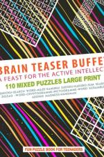 Brain Teaser Buffet Puzzle For Teens af Mildred Osei-Diko