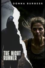 The Night Runner af Donna Burgess