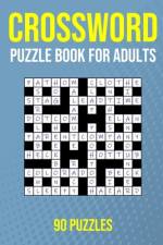 Crossword Puzzle Book for Adults - 90 Puzzles af Puzzler Pro Publishing