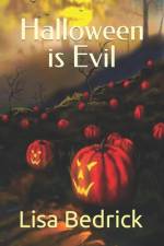 Halloween is Evil af Lisa Bedrick