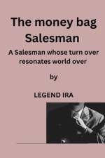 The money bag salesman af Legend Ira