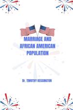 Marriage and African American Population. af Timothy Kessington